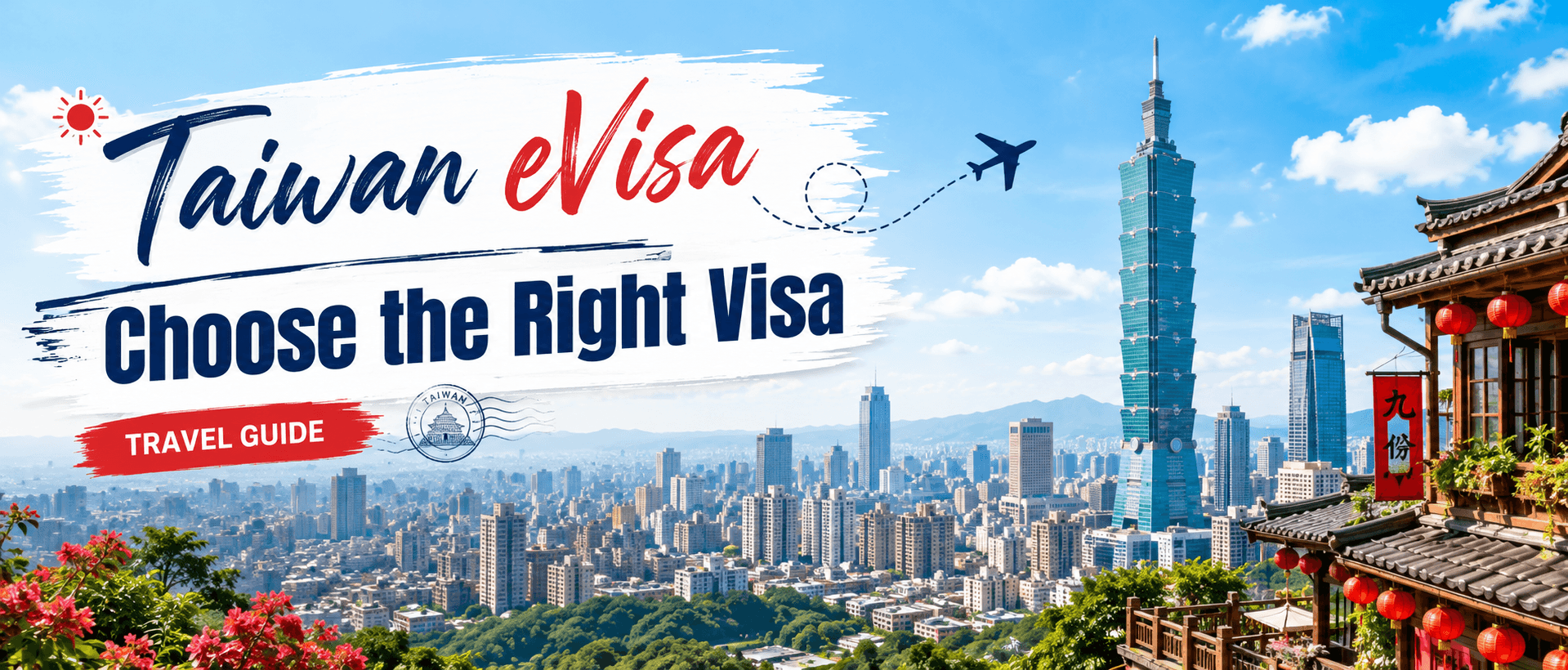 Taiwan eVisa: How to Choose the Right Visa