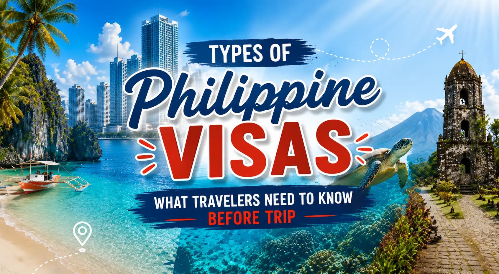 Types of Philippine Visas: What Travelers Need to Know Before Trip