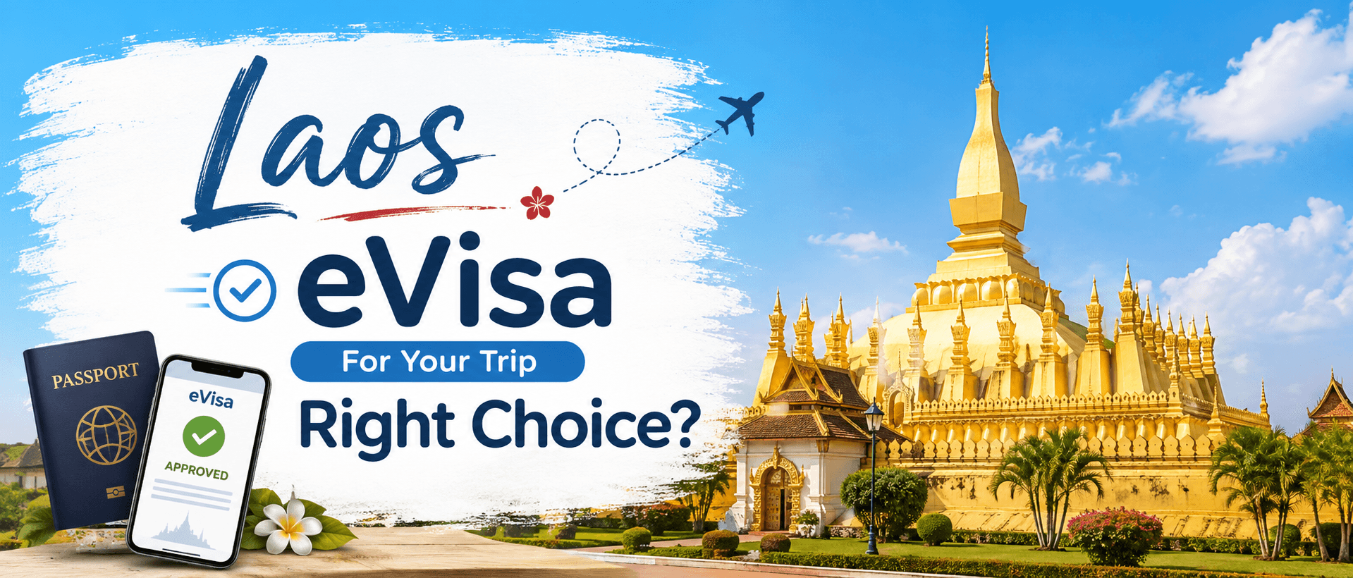 Is eVisa the Right Choice for Your Trip to Laos?
