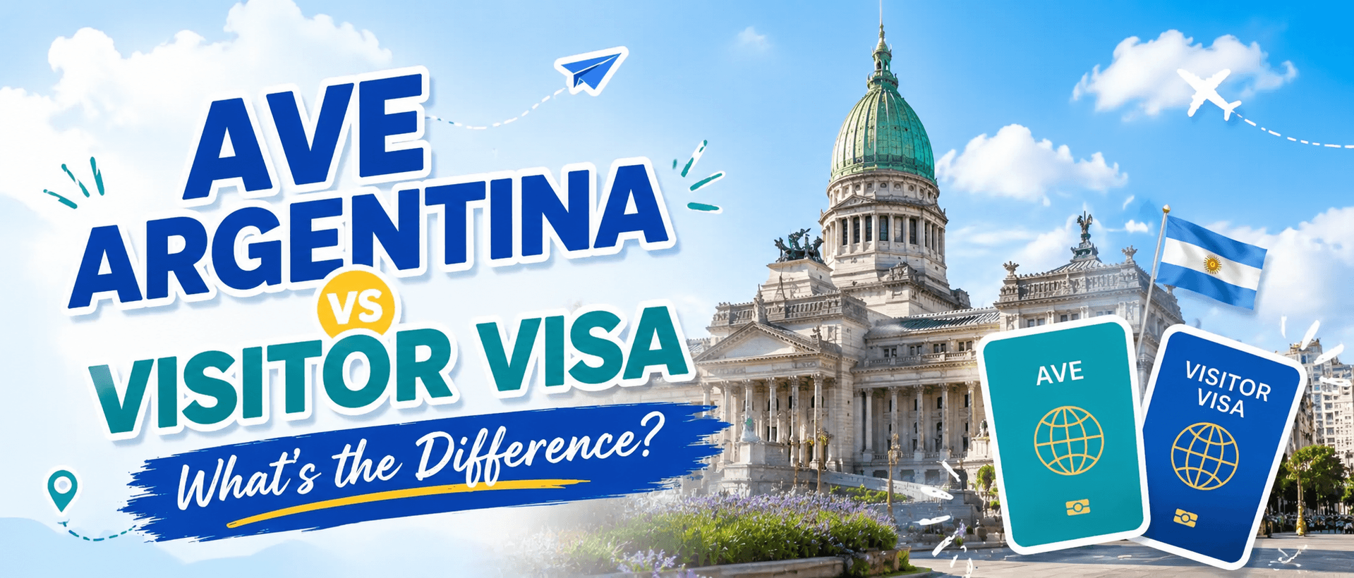 AVE Argentina vs Visitor Visa: What’s the Difference?